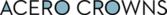 Acero Crowns